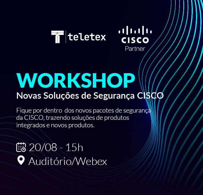 Teletex IT Solutions - convite de evento criado por Rafael Pereira - workshop com a Cisco